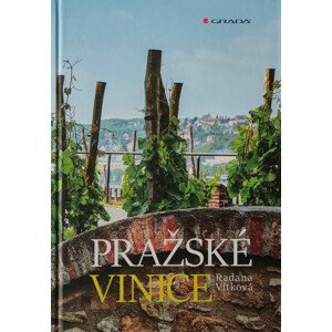 Radana Vítková Pražské vinice,Radana Vítková Pražské vinice